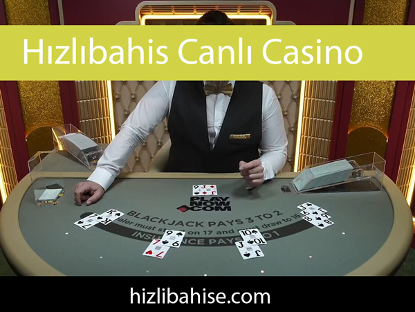 Hızlıbahis canlı casino alanındaki oyunlarıyla kayda değer duruma gelmiştir.