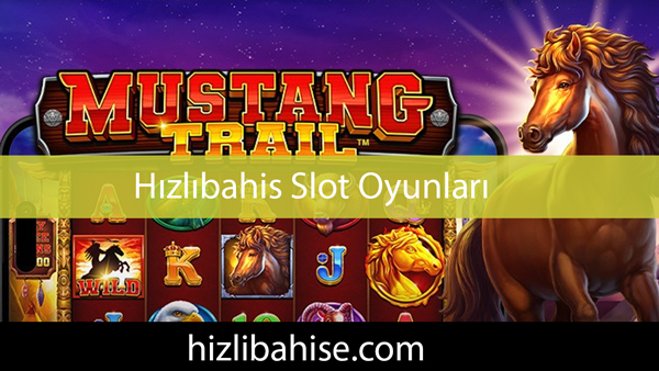 Hızlıbahis slot oyunları ile görkemli dakikalar vaat etmektedir.